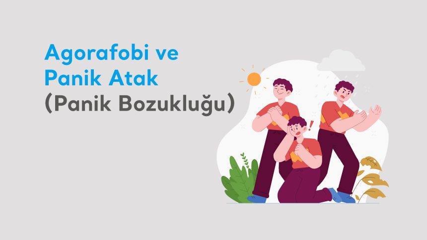 agorafobi-ve-panik-atak Agorafobi ve Panik Atak
